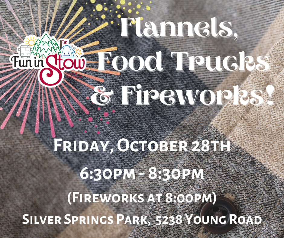 Flannels, Food Trucks  and FIreworks